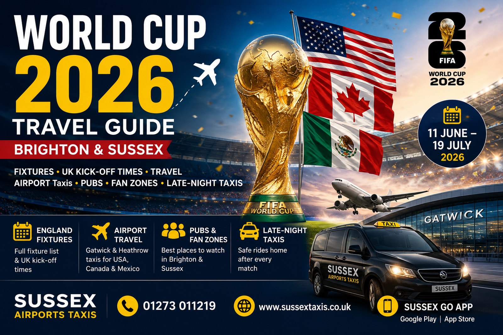 World Cup 2026 Brighton and Sussex travel guide with airport taxis, Gatwick, Heathrow, pubs, fan zones and late-night taxi options